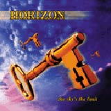 Horizon - The Sky's The Limit